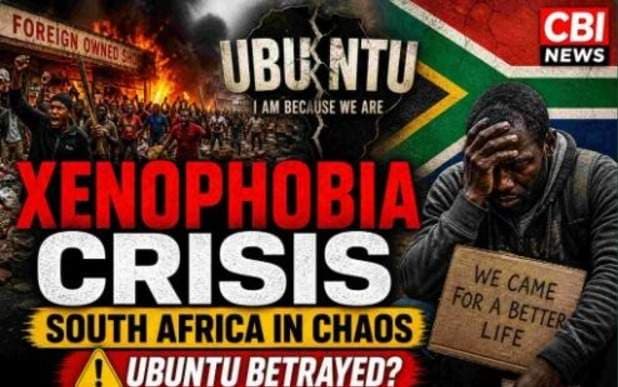 Xenophobia in South Africa: Enough is Enough (Video)- CBI News Editorial Board
